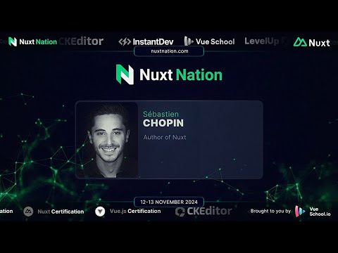Nuxt Nation 2024: Sébastien Chopin - Authentication in Nuxt