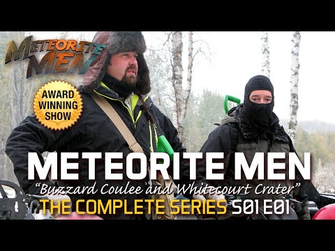 Meteorite Men | S01 E01 | Buzzard Coulee & Whitecourt Crater