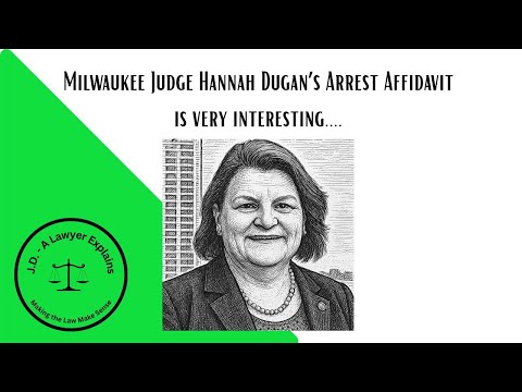 FBI Affidavit Provides Details of The Milwaukee Judge's Actions Leading to Her Arrest