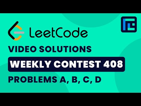 Leetcode Weekly Contest 408 | Video Solutions - A to D | by Harsh Gupta | TLE Eliminators