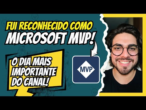 AGORA SOU MICROSOFT MVP | ENTENDA O QUE SIGNIFICA