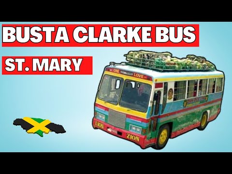 OLD TIME ST. MARY BUS - BUSTA CLARKE BUS