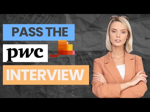 [2024] Pass Your PwC Interview | PwC Video Interview | PwC Hirevue
