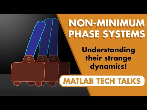 What Are Non-Minimum Phase Systems? | Control Systems in Practice