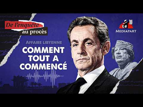 Affaire libyenne : comment tout a commencé (1/4)