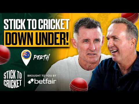 Ashes Preview: England Optimism & Mike Hussey Joins | Stick to Cricket in Perth! EP 22