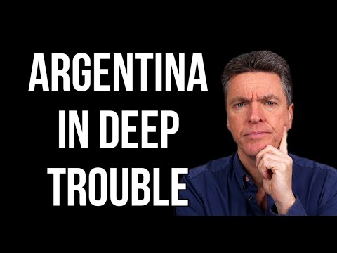ARGENTINA in Deep Trouble