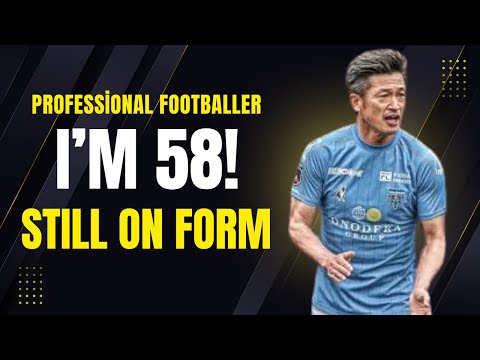 Kazuyoshi Miura (58) still playing Pro Football! His Secret Diet