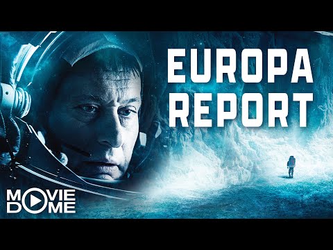 Europa Report - spannender Science-Fiction-Film - Ganzer Film kostenlos in HD bei Moviedome