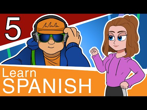 Learn Spanish for Beginners - Part 5 - Conversational Spanish for Teens and Adults
