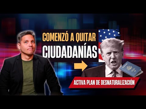 Ordenan revocar CIENTOS de ciudadanías al mes bajo Trump, según NYT.