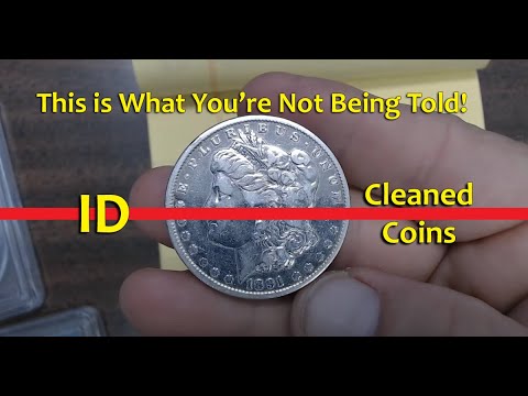 What No One Is Telling You About Cleaned Coins That You Need To Know!