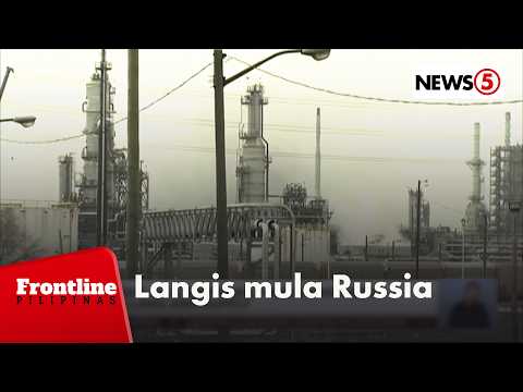 Langis mula Russia, dumating na sa bansa | Frontline Pilipinas