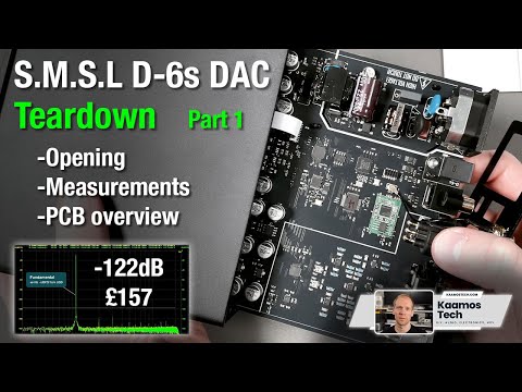 S.M.S.L D-6s DAC Teardown Pt.1: Unboxing, Features, PCB Overview