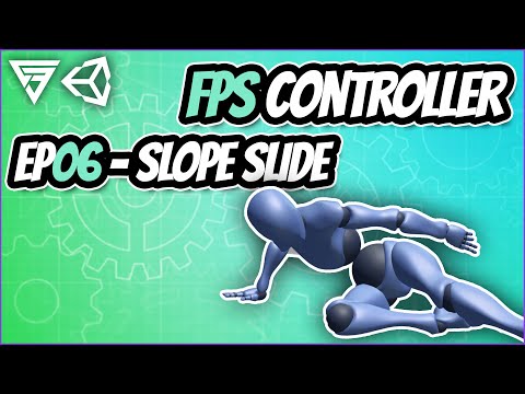 First Person Controller - Slope Sliding (EP06) [Unity Tutorial]