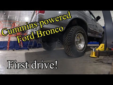 4BT Cummins Powered Ford Bronco is up and running for the first time!