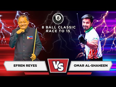 Efren Reyes vs Omar Al-Shaheen - Race 15 - DAY 2 LOSS SIDE MATCH THE 4TH ANNUAL 8 BALL CLASSIC