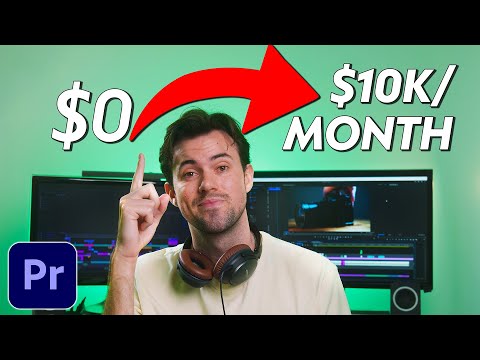 $0-$10K/month Video Editing: My full time freelance journey & step-by-step guide