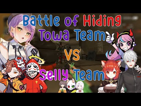 (ALL POV) Battle of Hiding, Towa Darusaka Team VS Selly Kuzuha Petit Team!!!