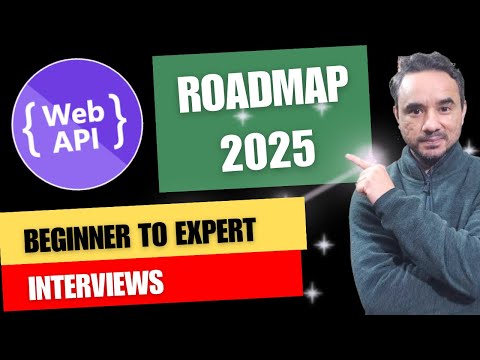 Web API Complete Roadmap from Beginner to Expert | Web API Interview Roadmap | 2025