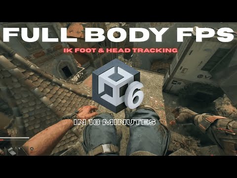 How Make Advance Full Body - FPS Controller In Unity | Like Dying Light: The Beast