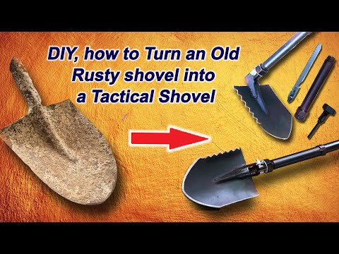 DIY turning an old rusty shovel into a tactical shovel -not just restoration but good for survival