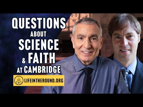 Cambridge Conversations: Can Science Point to God? Panel: James Tour, Stephen Meyer & Andrew Fellows