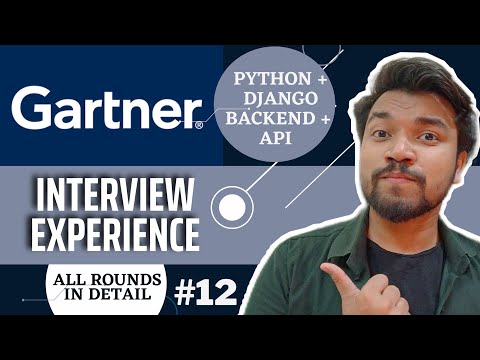 GARTNER Interview Experience | Python/Django Developer Interview Questions | API | Backend | DevOps