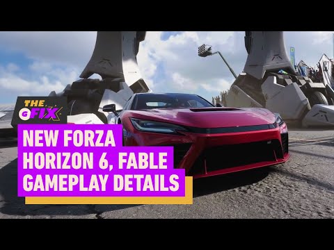Fable, Forza Horizon 6 Reveal New Gameplay &amp; Release Details - IGN Daily Fix