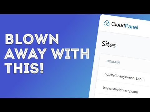 THIS Free Control Panel Changed How I Host ALL My WordPress Sites (CloudPanel Overview)