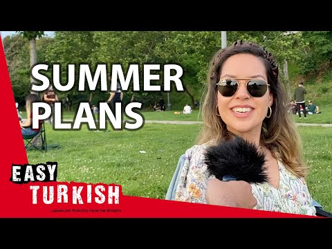 What Do Turks Plan for This Summer? | Easy Turkish 50