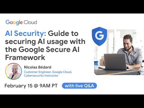 AI Security: Guide to securing AI usage with the Google Secure AI Framework