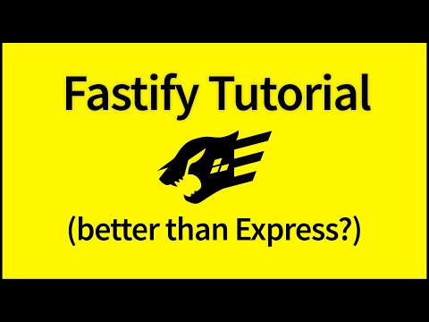 Fastify Tutorial (better than Express?)