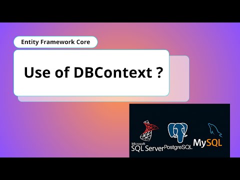 2. Code First Approach In Entity Framework Core| Use of DBContext File