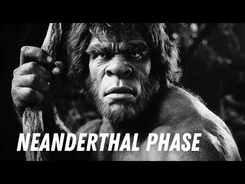 We're Part Neanderthal | The Neanderthal Phase