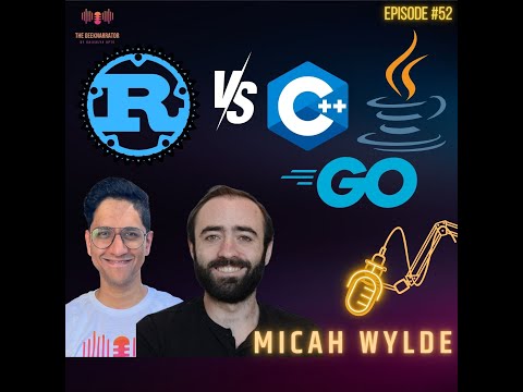 RUST vs C++, Java, Go with Micah Wylde
