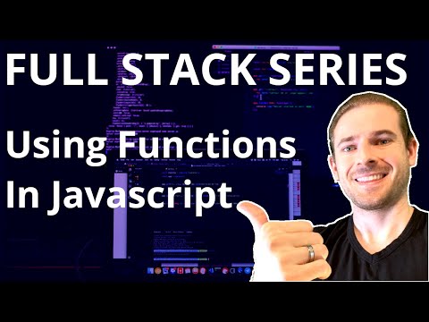 Using Functions in Javascript | Beginner's Guide to Full Stack Development
