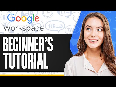 Google Workspace Tutorial For Beginners (Full In-Depth Guide)
