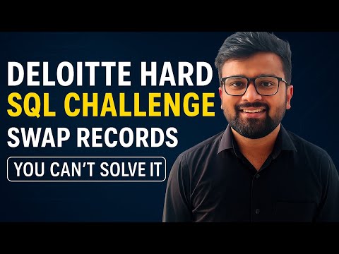 DELOITTE HARD SQL Interview Question in Hindi | Swap records Inversely