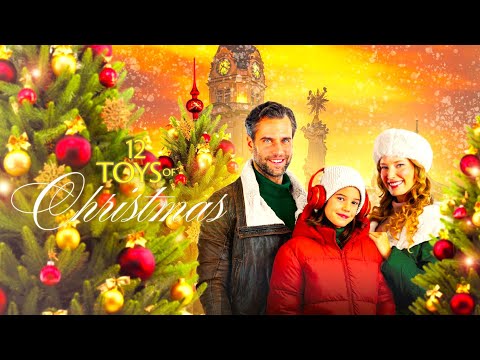 12 Toys Of Christmas - Full Movie | Christmas Comedy Romance