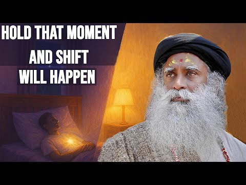 Sadhguru: Do This When Falling Asleep & Waking – It Will Transform You.