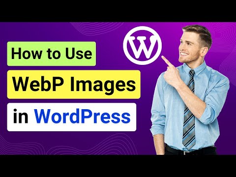 How to Use WebP Images in WordPress | Use AVIF Image in WordPress | Convert WordPress Image to WebP