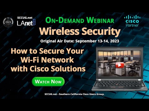 How to Secure Your Wi-Fi Network in 2023 (Free On-Demand Webinar by SCCUG.net)