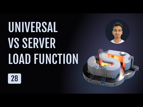 SvelteKit Tutorial - 28 - Universal vs Server Load Function