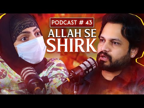 Allah se Shirk, Jinnat se Badla, Jaali Peer se Shaadi Karna | Dar Haqeeqat | EP #43