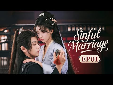【ENG SUB】 FULL🗡️Sinful Marriage 🗡️EP01 Marry enemy and end up falling in love #fangjin #guohaojun