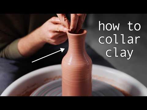 How to Collar in Clay — A Beginner's Guide
