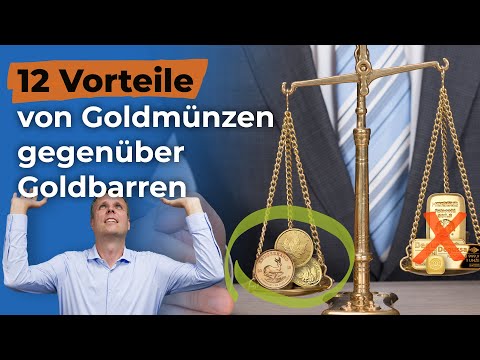 12 Vorteile von Goldmünzen gegenüber Goldbarren