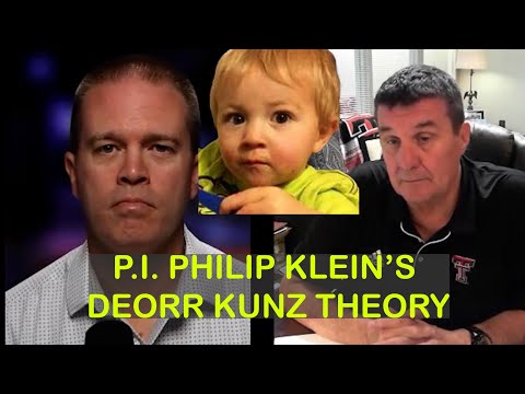 Private investigator Philip Klein shares his theory on what happened to missing toddler DeOrr Kunz