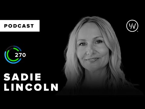 Empowering Women in Health and Business with Sadie Lincoln